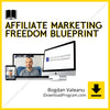 Bogdan Valeanu – Affiliate Marketing Freedom Blueprint, download, downloadbusinesscourse, drive, fast, free, google, mega, rapidgator, torrent