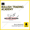 Boris Medvedo – Bullish Trading Academy, download, downloadbusinesscourse, drive, fast, free, google, mega, rapidgator, torrent