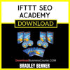 Bradley Benner Ifttt Seo Academy FREE DOWNLOAD