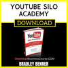 Bradley Benner Youtube Silo Academy FREE DOWNLOAD