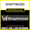 Bradley Long Josh Hutchinson Shoptimized FREE DOWNLOAD