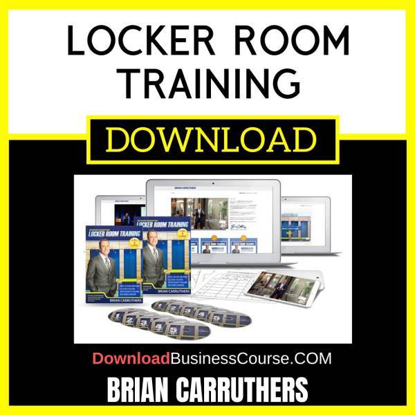 Brian Carruthers Locker Room Training FREE DOWNLOAD