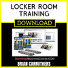 Brian Carruthers Locker Room Training FREE DOWNLOAD