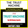 Brittany Lynch The Trust Machine FREE DOWNLOAD