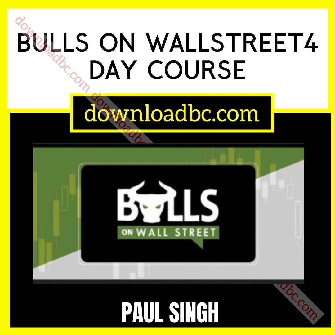 Bulls On Wallstreet 4 Day Course - Paul Singh