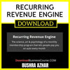 Bushra Azhar Recurring Revenue Engine FREE DOWNLOAD