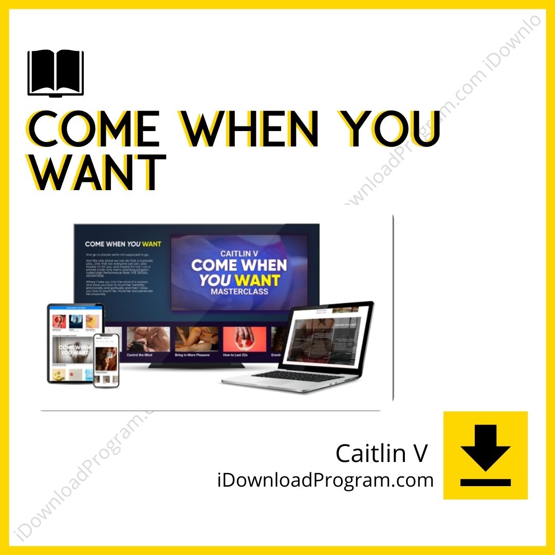 Caitlin V – Come When You Want, download, downloadbusinesscourse, drive, fast, free, google, mega, rapidgator, torrent