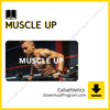 Caliathletics – Muscle Up, download, downloadbusinesscourse, drive, fast, free, google, mega, rapidgator, torrent