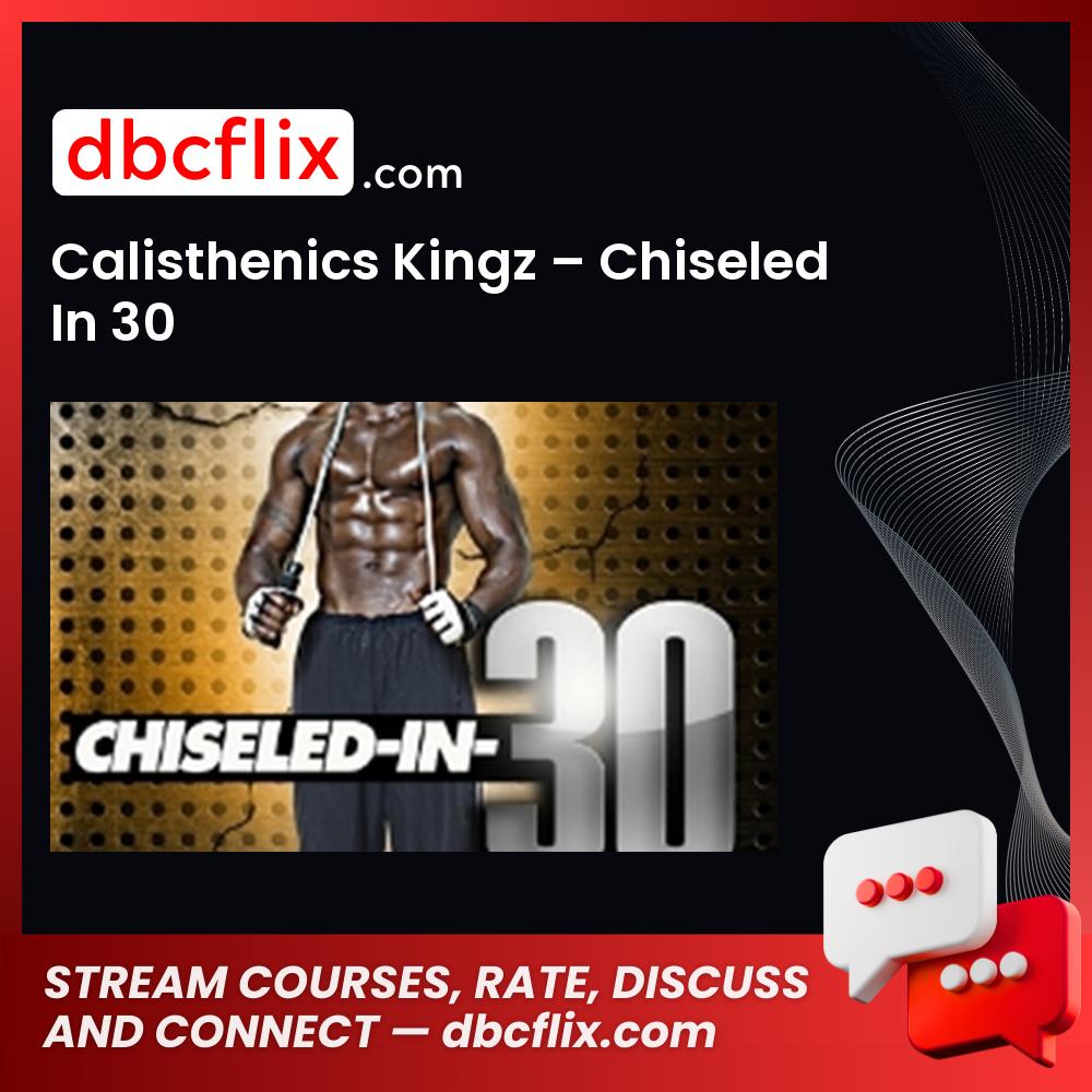 #calisthenics #kingz #chiseled #in #30 download #free #mega #googledrivecalisthenics, 30 download, chiseled, free, google drive, In, kingz, mega