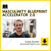 Casey Zander – Masculinity Blueprint ACCELERATOR 2.0, download, downloadbusinesscourse, drive, fast, free, google, mega, rapidgator, torrent