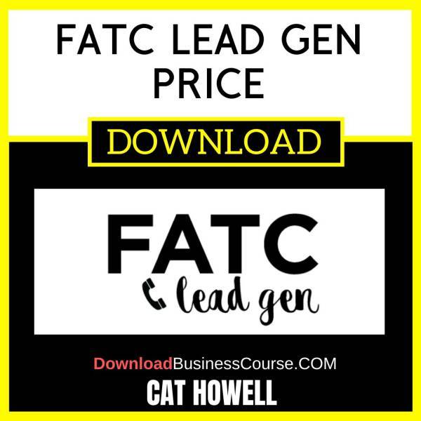 Cat Howell Fatc Lead Gen Price FREE DOWNLOAD