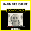 Cat Howell Rapid Fire Empire FREE DOWNLOAD