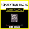 Chad Kimball Reputation Hacks FREE DOWNLOAD