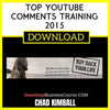 Chad Kimball Top Youtube Comments Training 2015 FREE DOWNLOAD