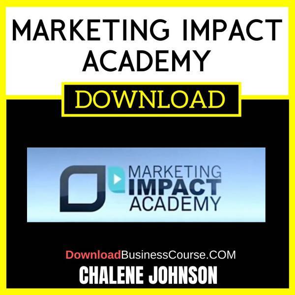 Chalene Johnson Marketing Impact Academy FREE DOWNLOAD