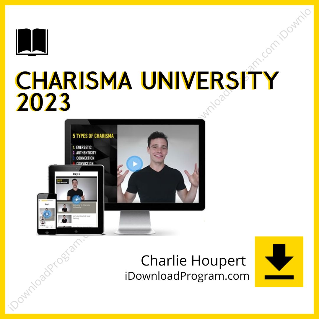 Charlie Houpert - Charisma University 2023, download, downloadbusinesscourse, drive, fast, free, google, mega, rapidgator, torrent