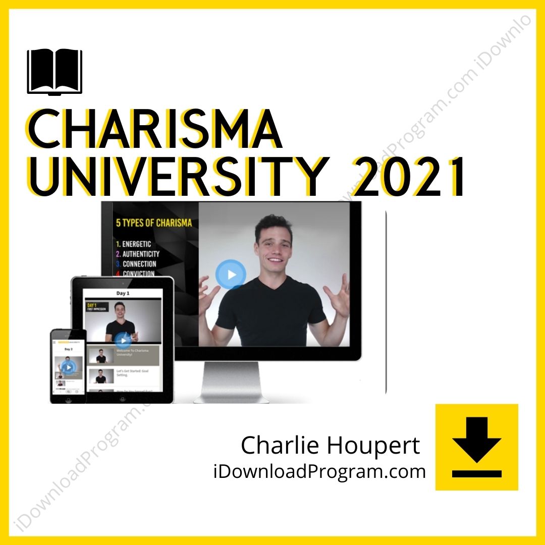 Charlie Houpert – Charisma University (2021 Edition), download, downloadbusinesscourse, drive, fast, free, google, mega, rapidgator, torrent