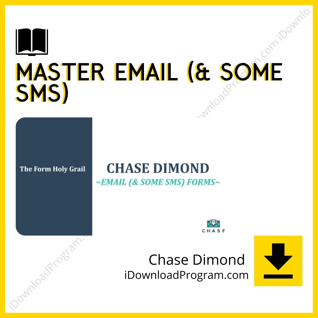 Chase Dimond – Master Email (& SOME SMS) Collection Forms & Welcome Messages, download, downloadbusinesscourse, drive, fast, free, google, mega, rapidgator, torrent