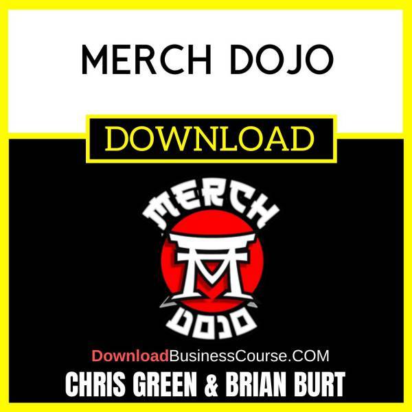 Chris Green Brian Burt Merch Dojo FREE DOWNLOAD