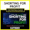 Claytrader Shorting For Profit FREE DOWNLOAD