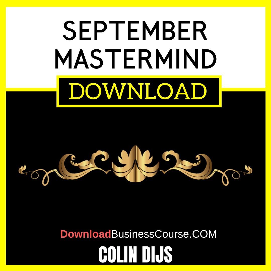 Colin Dijs September Mastermind FREE DOWNLOAD