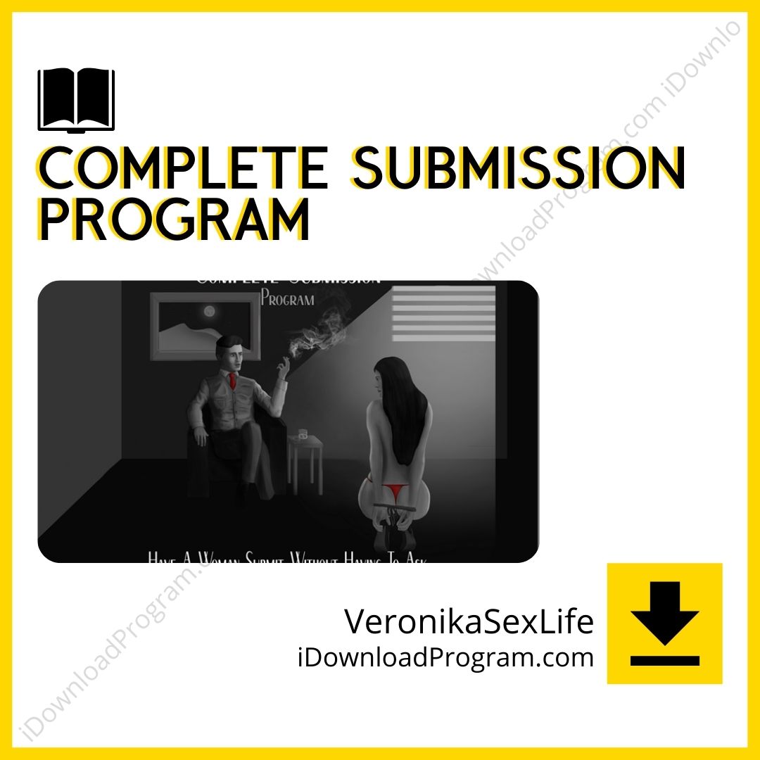 Complete Submission Program – VeronikaSexLife, download, downloadbusinesscourse, drive, fast, free, google, mega, rapidgator, torrent