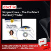 Simpler Forex – The Confident Currency Trader free downoad, dbcflix, dbcflix.com, storedbc.com, downloadbusinesscourse, mega, google drive
