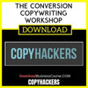 Copyhackers The Conversion Copywriting Workshop FREE DOWNLOAD