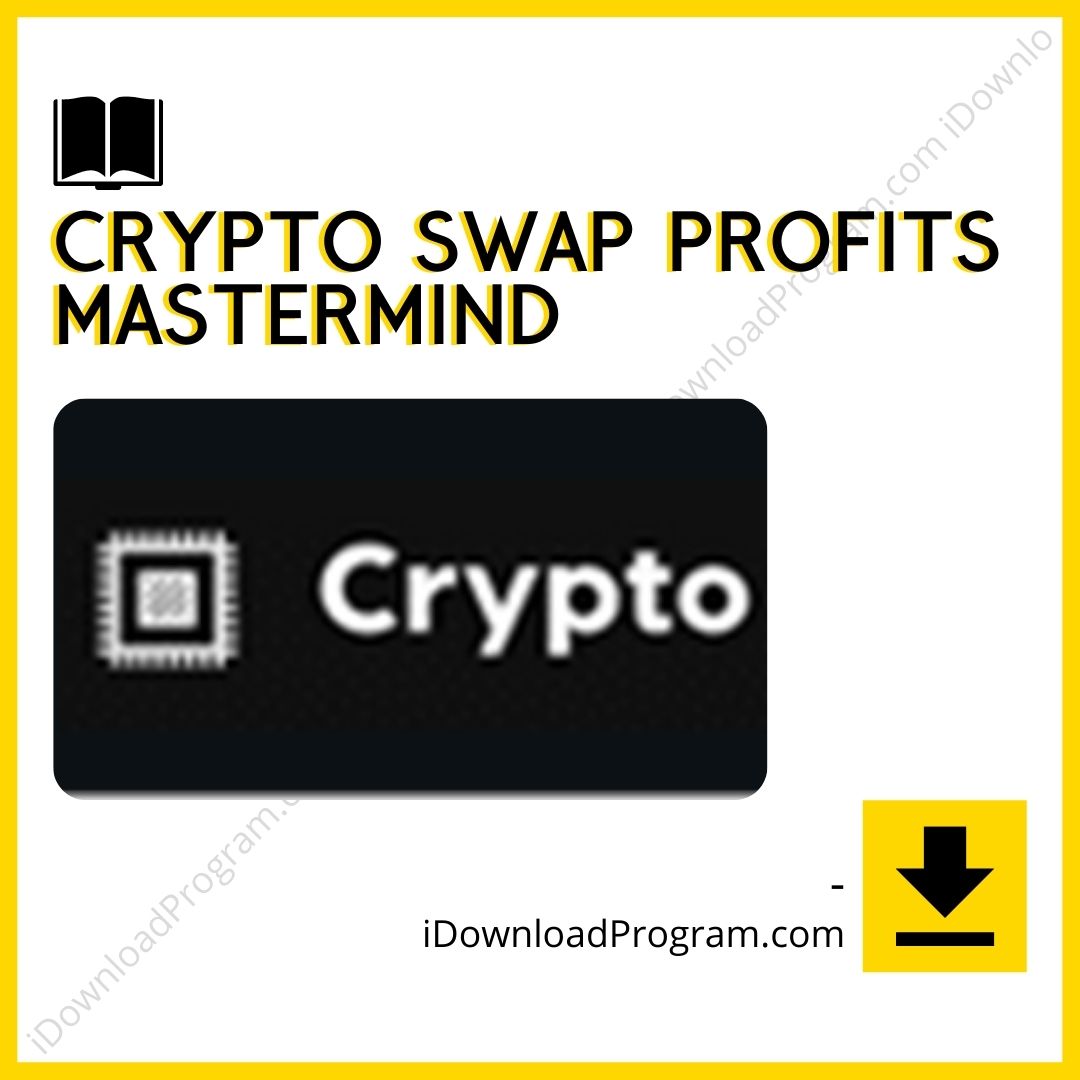 Crypto Swap Profits Mastermind, download, downloadbusinesscourse, drive, fast, free, google, mega, rapidgator, torrent