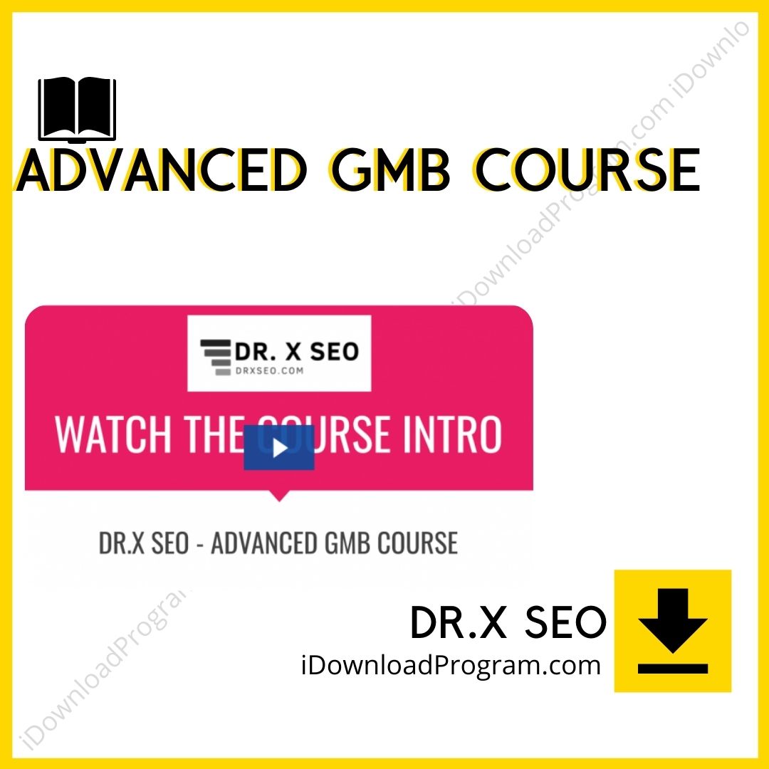 download, downloadbusinesscourse, DR.X SEO – Advanced GMB Course, free, google drive, mega, rapidgator