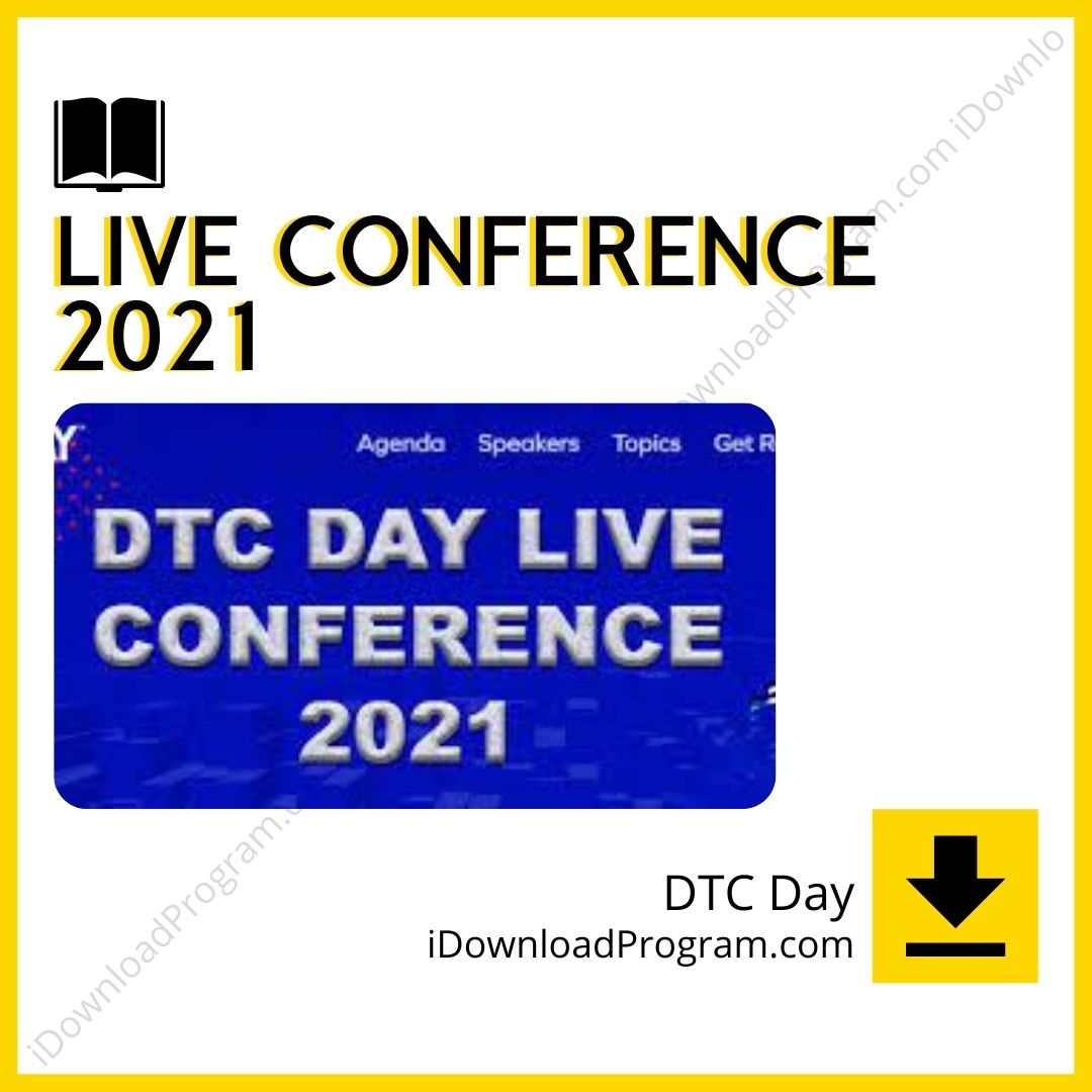 download, downloadbusinesscourse, drive, DTC Day Live Conference 2021, fast, free, google, mega, rapidgator, torrent