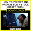 Damon Verial How To Predict And Prepare For A Stock Market Crash FREE DOWNLOAD