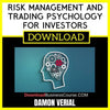 Damon Verial Risk Management And Trading Psychology For Investors FREE DOWNLOAD