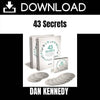 Dan Kennedy - 43 Secrets FREE DOWNLOAD