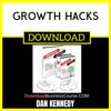 Dan Kennedy Growth Hacks FREE DOWNLOAD