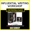 Dan Kennedy Influential Writing Workshop FREE DOWNLOAD