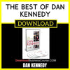 Dan Kennedy The Best Of Dan Kennedy FREE DOWNLOAD