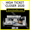 Dan Lok – High Ticket Closer 2020, download, downloadbusinesscourse, free, google drive, mega, rapidgator