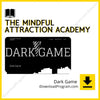 Dark Game – The Mindful Attraction Academy, download, downloadbusinesscourse, drive, fast, free, google, mega, rapidgator, torrent