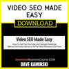 Dave Kaminski Video Seo Made Easy FREE DOWNLOAD