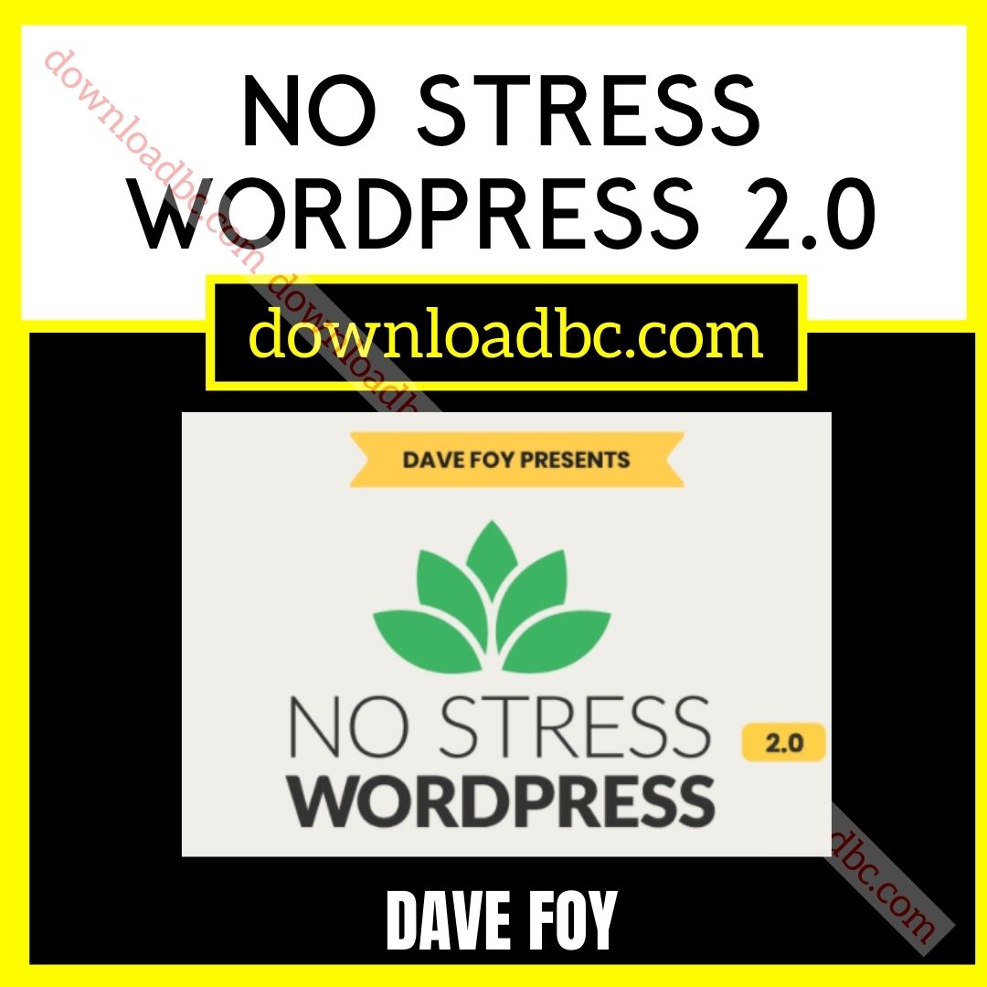 Dave Foy No Stress Wordpress 2.0