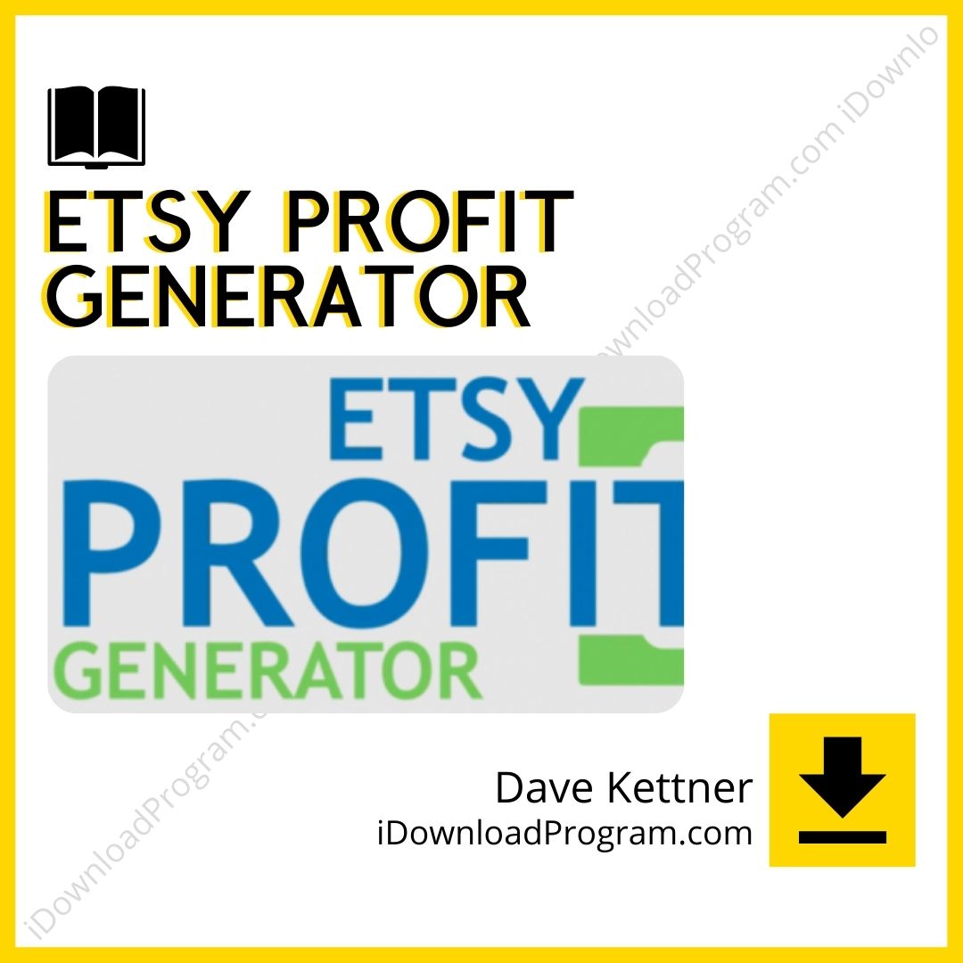 Dave Kettner – Etsy Profit Generator, download, downloadbusinesscourse, drive, fast, free, google, mega, rapidgator, torrent