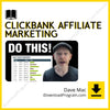 Dave Mac – Clickbank Affiliate Marketing, download, downloadbusinesscourse, drive, fast, free, google, mega, rapidgator, torrent