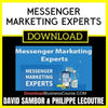 David Sambor Philippe Lecoutre Messenger Marketing Experts FREE DOWNLOAD