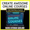 David Siteman Garland Create Awesome Online Courses FREE DOWNLOAD