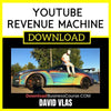 David Vlas Youtube Revenue Machine FREE DOWNLOAD