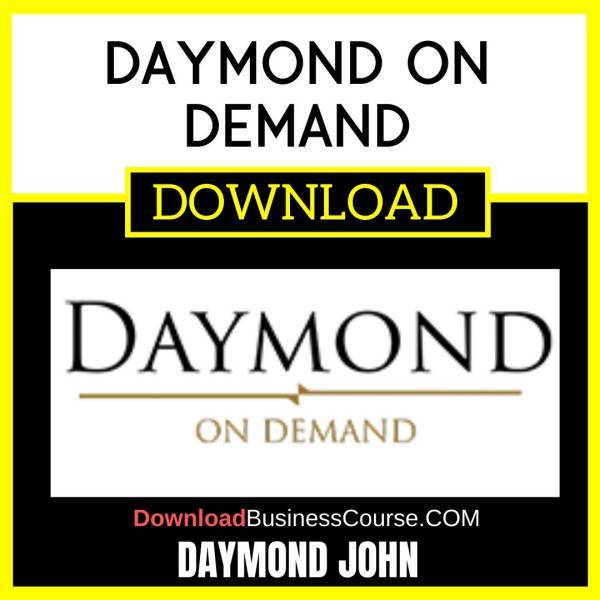 Daymond John Daymond On Demand FREE DOWNLOAD