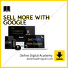 Define Digital Academy - Sell More With Google, download, downloadbusinesscourse, drive, fast, free, google, mega, rapidgator, torrent