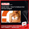 #derek #rake #how #to #seduce #out #of #your #league download #free #mega #googledrivederek, free, google drive, How, league download, mega, of, Out, Rake, Seduce, to, Your