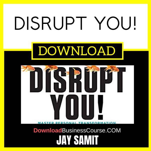 Jay Samit - Disrupt You! FREE DOWNLOAD